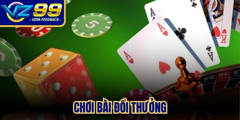Chơi bài đổi thưởng