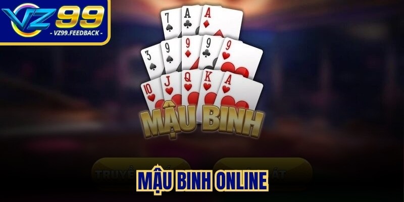Mậu Binh online