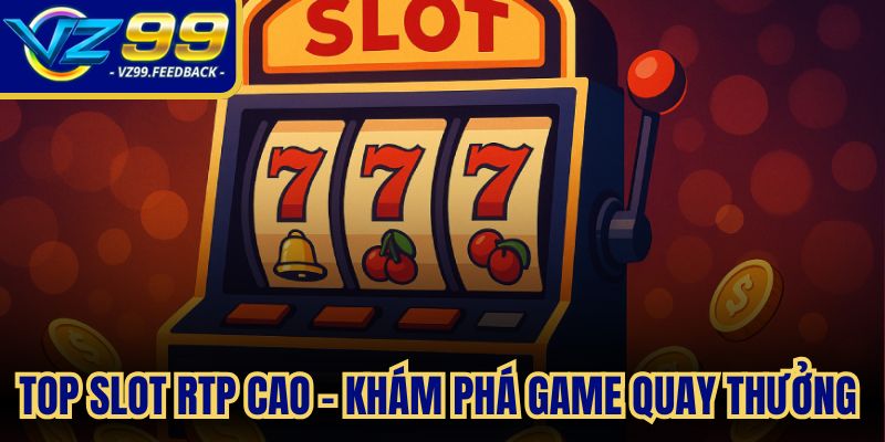 Top slot RTP cao