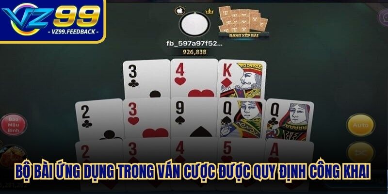 Bộ bài ứng dụng trong ván cược được quy định công khai nhất